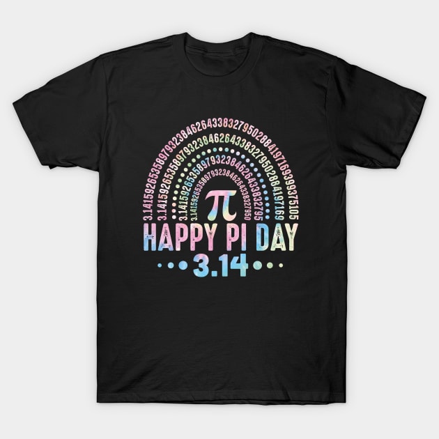 Happy Pi Day 3.14 Mathematic Math Teacher Tie Dye For Women Girl T-Shirt by SIMPLYSTICKS
